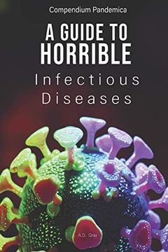 portada Compendium Pandemica: A Guide to Horrible Infectious Diseases (en Inglés)