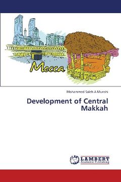 portada Development of Central Makkah