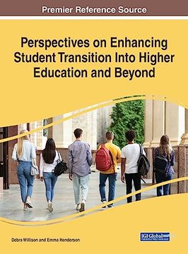 portada Perspectives on Enhancing Student Transition Into Higher Education and Beyond (en Inglés)