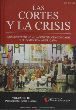 portada Las Cortes y la Crisis. Volumen 2: Pensamientos, Artes y Letras