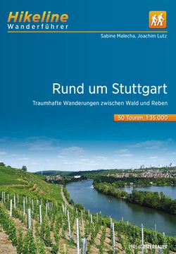 portada Wanderführer Rund um Stuttgart: Traumhafte Wanderungen Zwischen Wald und Reben, 50 Touren, 680 km, 1: 35. 000, Gps-Tracks Download, Liveupdate (Hikeline /Wanderführer) Traumhafte Wanderungen Zwischen Wald und Reben, 50 Touren, 680 km, 1: 35. 000, Gps-Trac (in German)