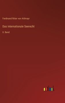 portada Das internationale Seerecht: II. Band (en Alemán)