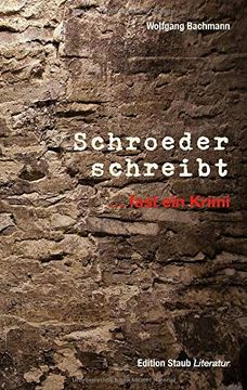 portada Schroeder Schreibt: Fast ein Krimi (Edition Staub) (in German)