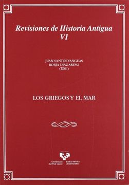 portada Los Griegos y el mar (Anejos de Veleia. Acta. Revisiones de Historia Antigua vi)
