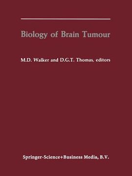 portada Biology of Brain Tumour: Proceedings of the Second International Symposium on Biology of Brain Tumour (London, October 24-26, 1984) (en Inglés)