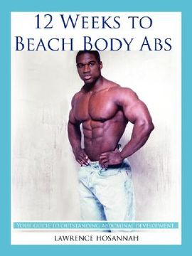 portada 12 weeks to beach body abs (en Inglés)