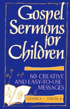 portada gospel sermons for children, gospels series a