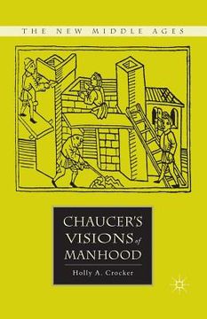 portada Chaucer's Visions of Manhood (en Inglés)