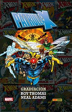portada Patrulla-X Graduacion (in Spanish)