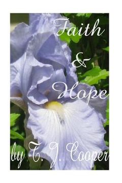 portada Faith and Hope (en Inglés)