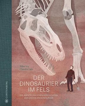 portada Der Dinosaurier im Fels (en Alemán)