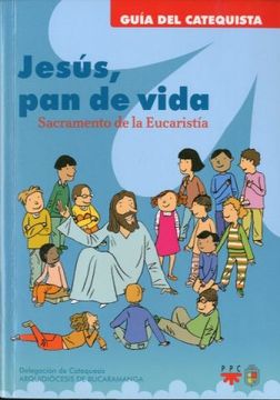 portada Jesús, pan de vida Catequista (in Spanish)