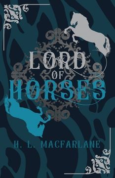 portada Lord of Horses: A Gothic Scottish Fairy Tale (en Inglés)
