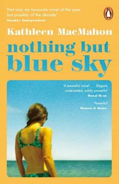 portada Nothing but Blue Sky: Kathleen Macmahon (en Inglés)