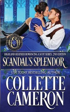 portada Scandal's Splendor: A Passionate Enemies to Lovers Second Chance Scottish Highlander Mystery Romance (en Inglés)