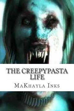 portada The Creepypasta life (en Inglés)