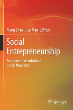 portada Social Entrepreneurship: An Innovative Solution to Social Problems (en Inglés)