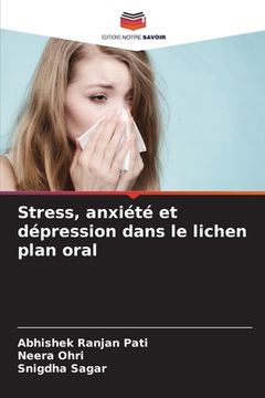 portada Stress, anxiété et dépression dans le lichen plan oral (in French)