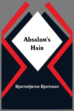 portada Absalom'S Hair (en Inglés)