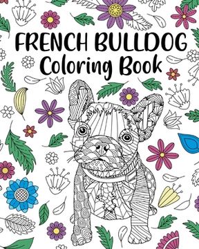 portada French Bulldog Coloring Book (en Inglés)