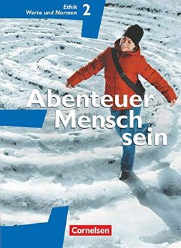 portada Abenteuer Mensch Sein - Westliche Bundesländer: Band 2 - Ethik, Werte und Normen: Schülerbuch (en Alemán)