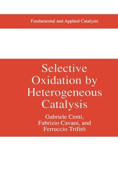 portada Selective Oxidation by Heterogeneous Catalysis (Fundamental and Applied Catalysis)