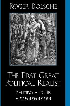 portada the first great political realist: kautilya and his arthashastra (in English)