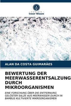 portada Bewertung Der Meerwasserentsalzung Durch Mikroorganismen (in German)