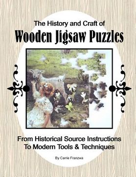 portada the history and craft of wooden jigsaw puzzles