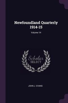 portada Newfoundland Quarterly 1914-15; Volume 14