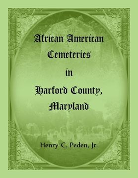 portada African American Cemeteries in Harford County, Maryland (en Inglés)