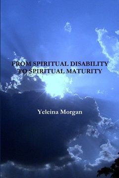 portada From Spiritual Disability to Spiritual Maturity (en Inglés)