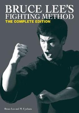 bruce lee´s fighting method (en Inglés)