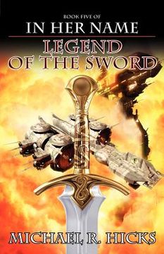 portada in her name legend of the sword (en Inglés)