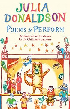 portada Poems to Perform: A Classic Collection Chosen by the Children's Laureate (in English)