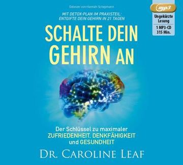 portada Schalte Dein Gehirn an: Der Schlüssel zu Maximaler Zufriedenheit, Denkfähigkeit und Gesundheit (in German)