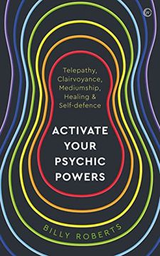 portada Activate Your Psychic Powers: Telepathy, Clairvoyance, Mediumship, Healing & Self-Defence (in English)