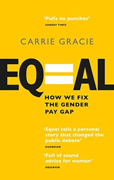 portada Equal: How we fix the Gender pay gap (en Inglés)