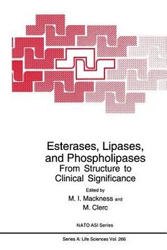 portada Esterases, Lipases, and Phospholipases: From Structure to Clinical Significance (in English)