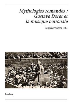 portada Mythologies Romandes: Gustave Doret Et La Musique Nationale (in French)