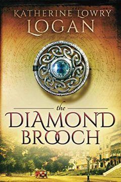 portada The Diamond Brooch: Time Travel Romance: Volume 7 (The Celtic Brooch) [Idioma Inglés] (in English)