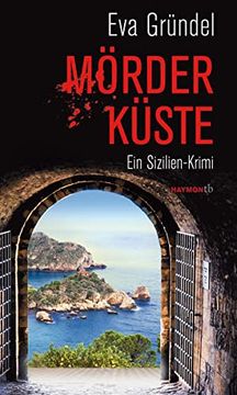 portada Mörderküste: Ein Sizilien-Krimi (Haymon Taschenbuch) (en Alemán)
