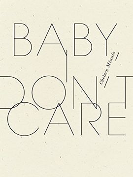 portada Baby, i Don't Care (Wave Books) (en Inglés)