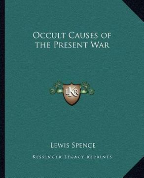 portada occult causes of the present war (in English)