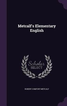 portada Metcalf's Elementary English (in English)