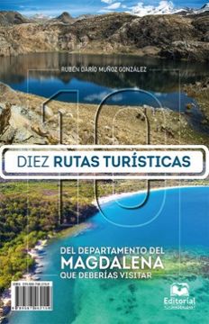 portada Diez Rutas Turisticas del Departamento del Magdalena que Deberias Visitar