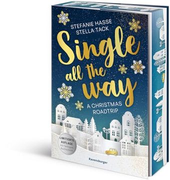 Single all the Way: A Christmas Roadtrip (en Alemán)