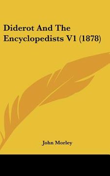 portada diderot and the encyclopedists v1 (1878) (en Inglés)