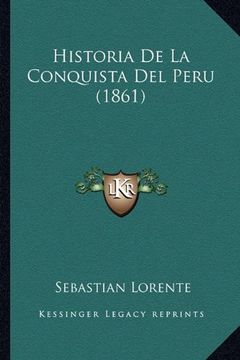 portada Historia de la Conquista del Peru (1861)