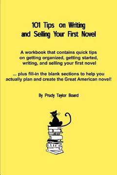portada 101 tips on writing and selling your first novel